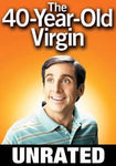 40 Year Old Virgin (Unrated) (MA HD/ Vudu HD)