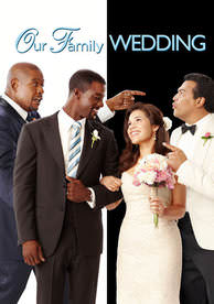 Our Family Wedding (iTunes HD/ MA via Itunes )