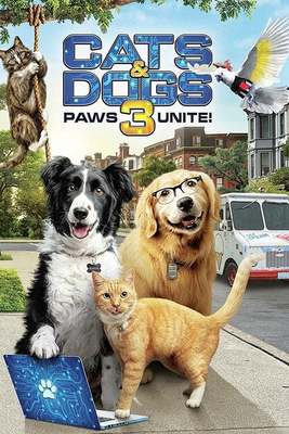 Cats & Dogs 3 Paws Unite (MA HD/ Vudu HD/iTunes via MA)