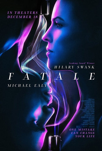 Fatale  (Vudu HD/ iTunes via Lionsgate)