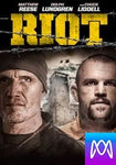 Riot (MA HD/ Vudu HD)