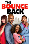 The Bounce Back (MA HD/ Vudu HD/ iTunes HD via MA)