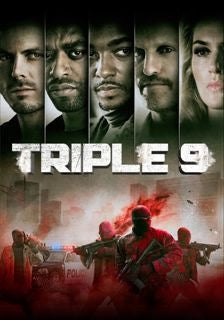 Triple 9 (MA HD / Vudu HD)