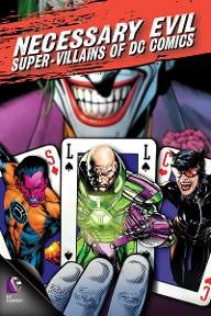 Necessary Evil: Super-Villains Of DC Comics (Vudu HD/ MA HD)